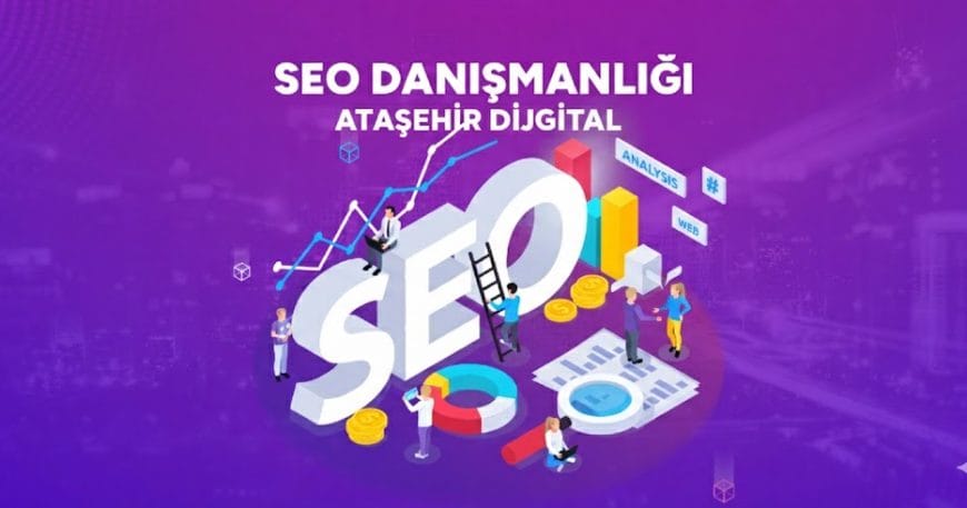 ataşehir seo danışmanlığı