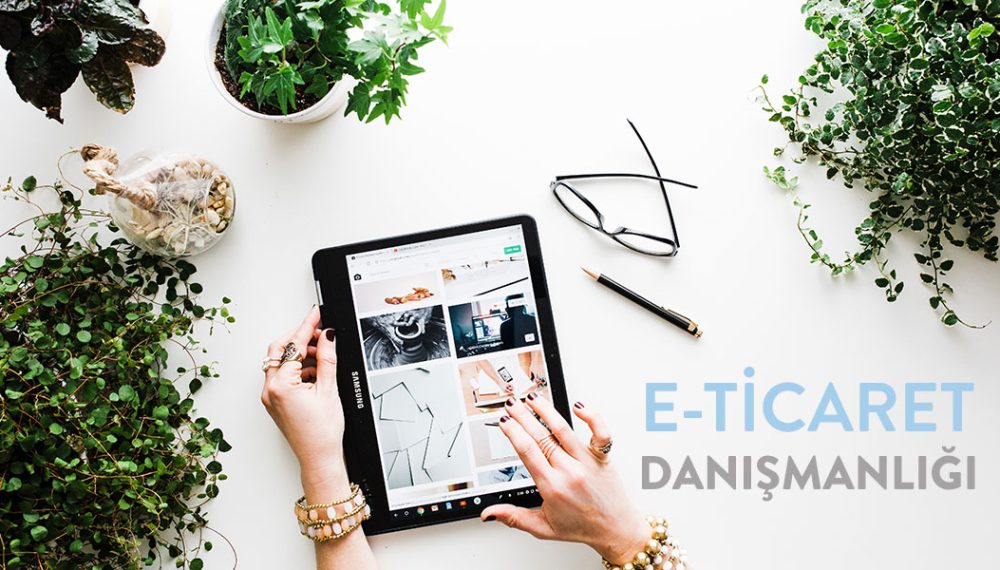 ataşehir e ticaret danışmanlık hizmeti