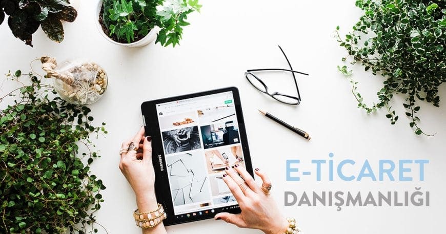 ataşehir e ticaret danışmanlık hizmeti